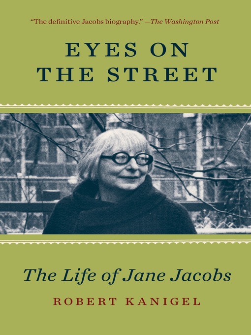 Title details for Eyes on the Street by Robert Kanigel - Available